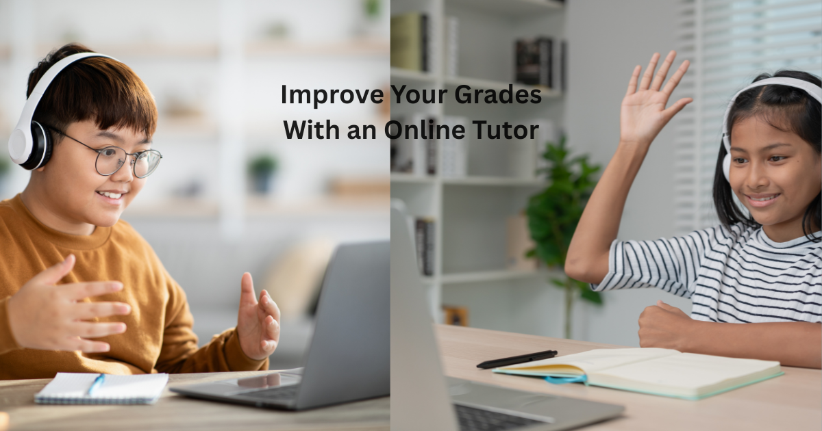 how-to-improve-your-grades-with-an-online-tutor.png