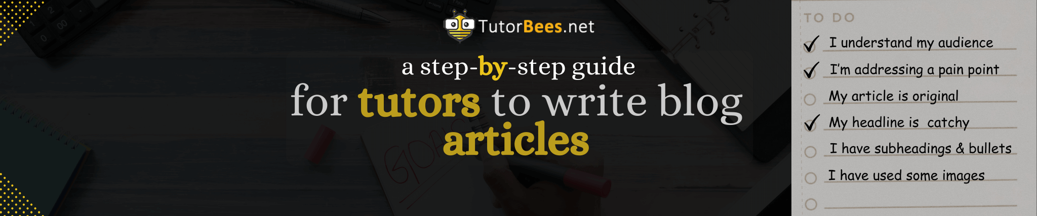 A Step-by-Step Guide for tutors to write blog articles