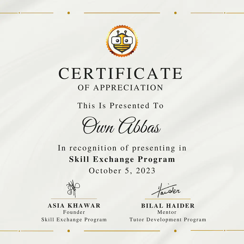 Certificate Awarded to Own Abbas from TutorBees.net